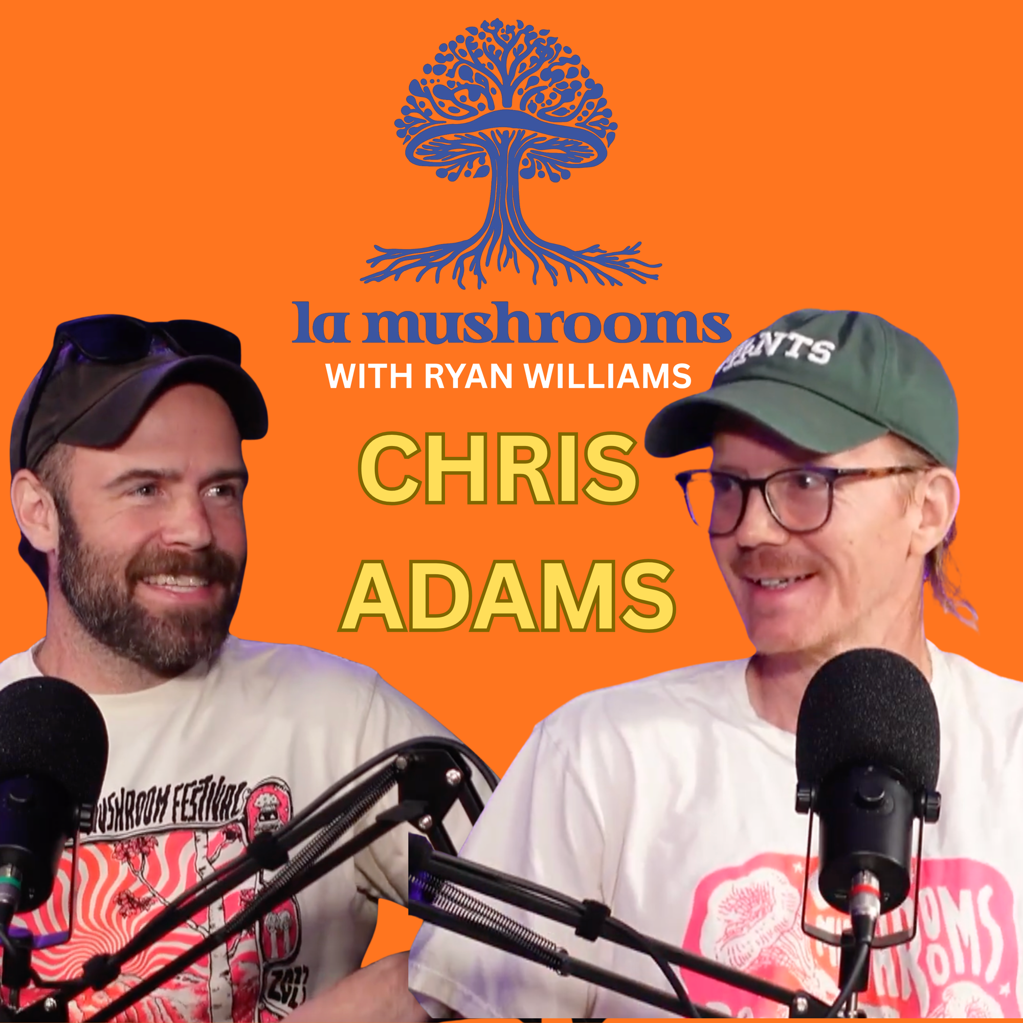 Chris Adams of Sporelust! Mushrooms are People Too | L.A. Mushrooms Podcast